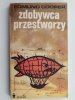 ZDOBYWCA PRZESTWORZY - Edmund Cooper